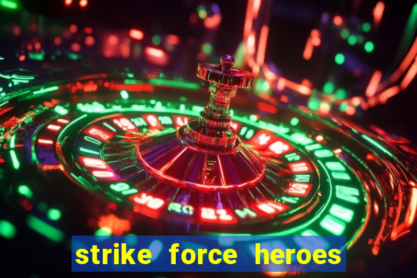 strike force heroes 2 hacked