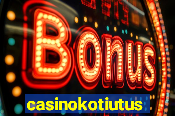 casinokotiutus