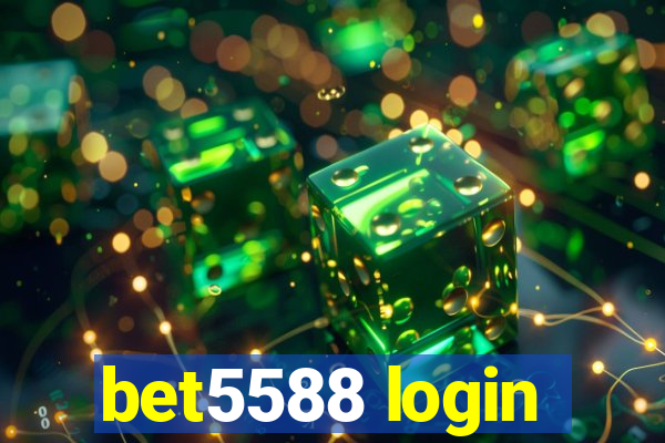 bet5588 login