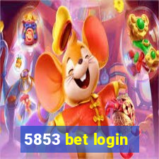 5853 bet login