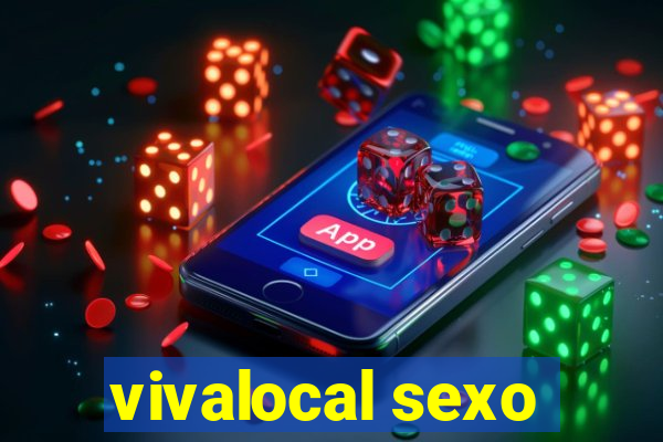 vivalocal sexo