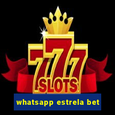 whatsapp estrela bet