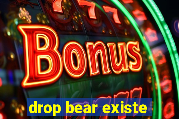 drop bear existe