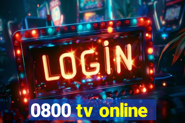 0800 tv online