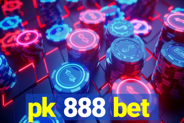 pk 888 bet