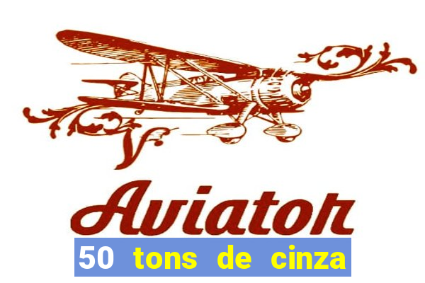 50 tons de cinza filme completo dublado