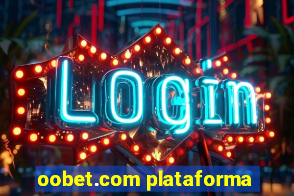 oobet.com plataforma