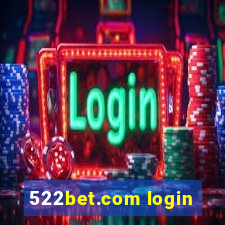 522bet.com login