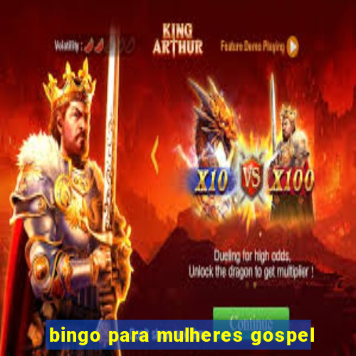 bingo para mulheres gospel