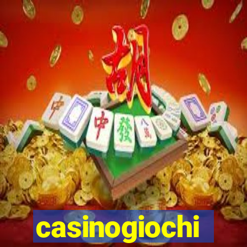 casinogiochi