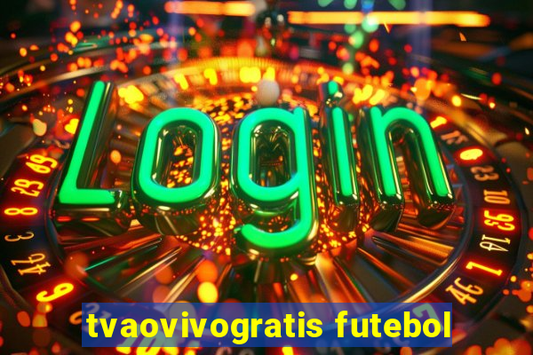 tvaovivogratis futebol