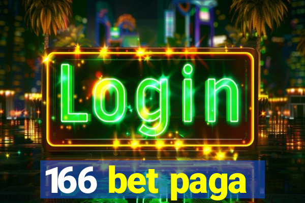 166 bet paga