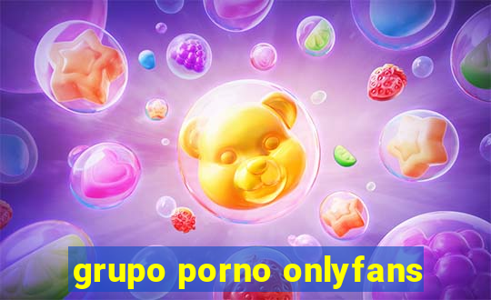 grupo porno onlyfans