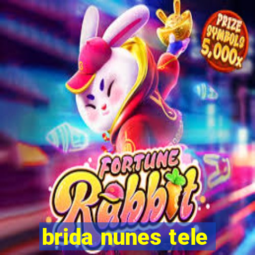 brida nunes tele