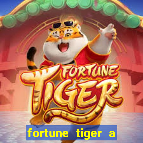 fortune tiger a partir de 1 real