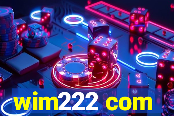 wim222 com