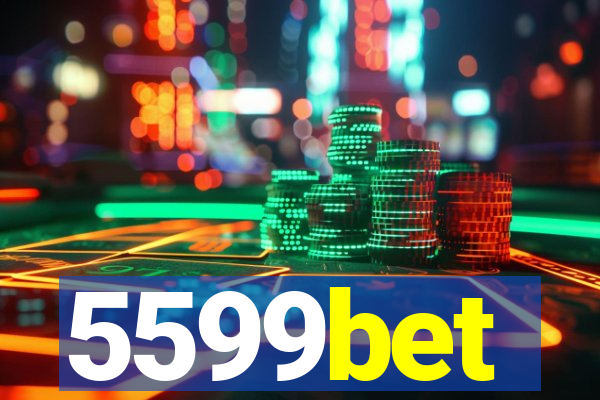 5599bet