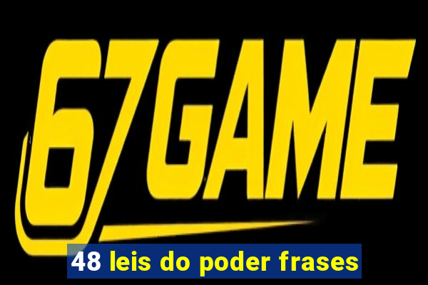 48 leis do poder frases