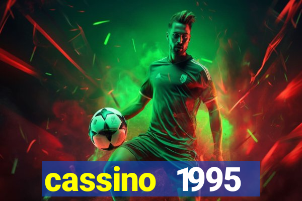 cassino 1995 dublado online