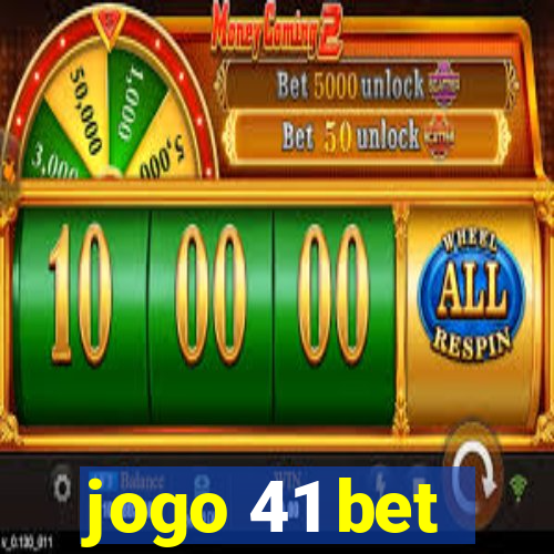 jogo 41 bet