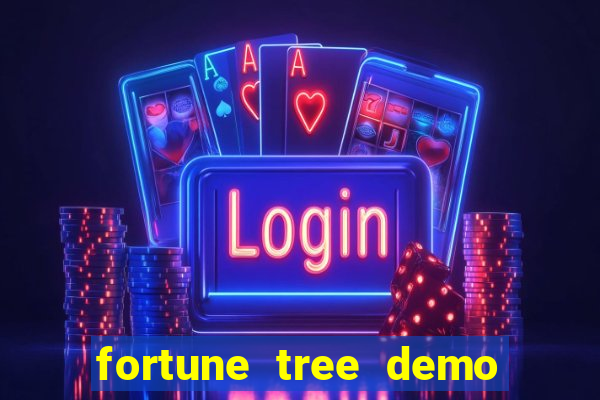 fortune tree demo grátis dinheiro infinito