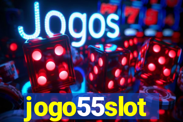 jogo55slot