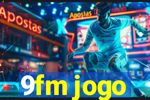 9fm jogo