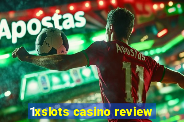 1xslots casino review