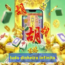 ludo dinheiro infinito