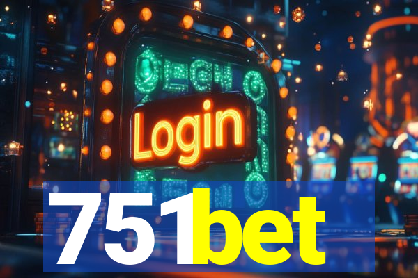 751bet