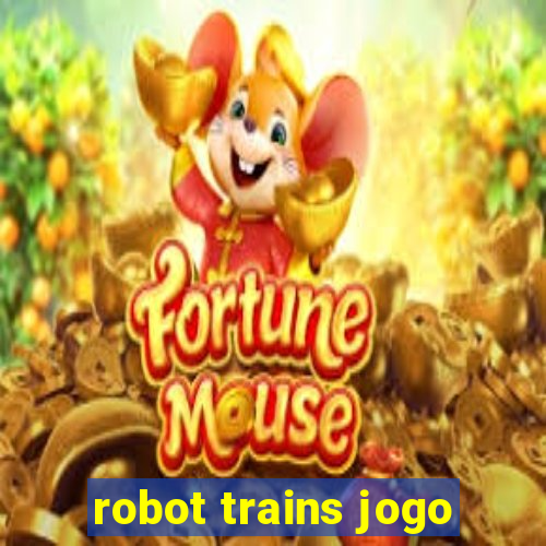 robot trains jogo