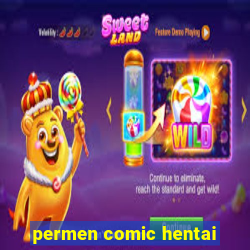 permen comic hentai