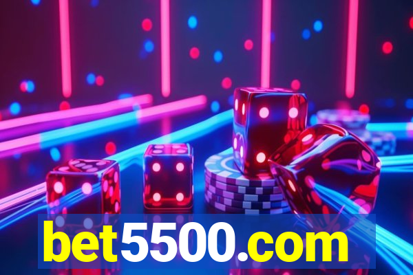 bet5500.com