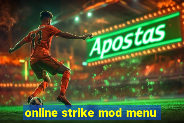 online strike mod menu