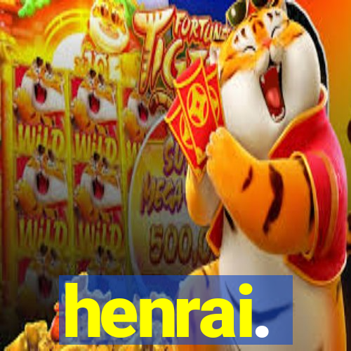 henrai.