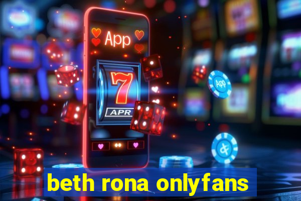 beth rona onlyfans