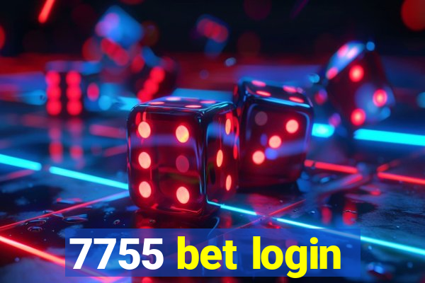 7755 bet login