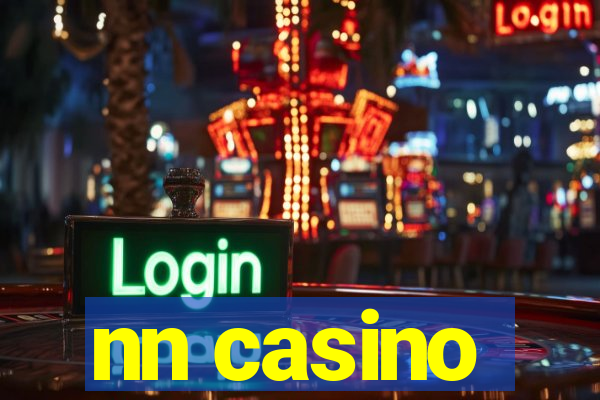 nn casino