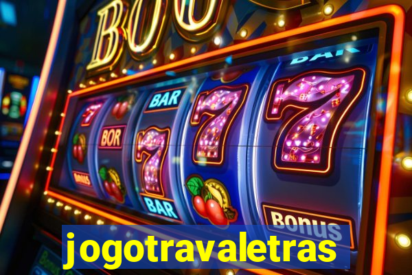 jogotravaletras