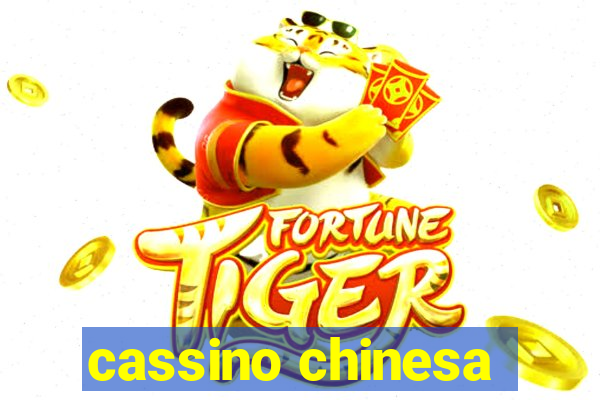 cassino chinesa