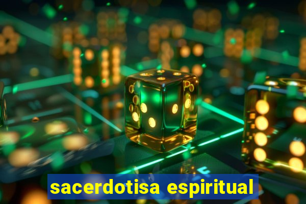 sacerdotisa espiritual