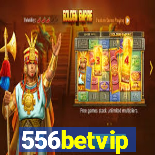 556betvip