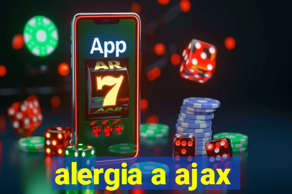 alergia a ajax