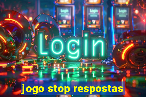 jogo stop respostas