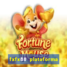 fxfx88 plataforma de jogos