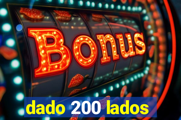 dado 200 lados