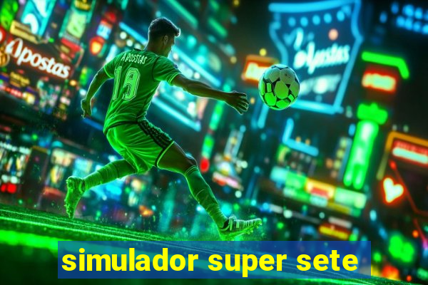 simulador super sete