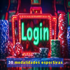 30 modalidades esportivas