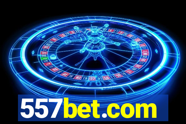 557bet.com