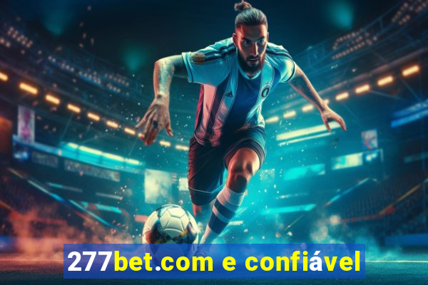 277bet.com e confiável